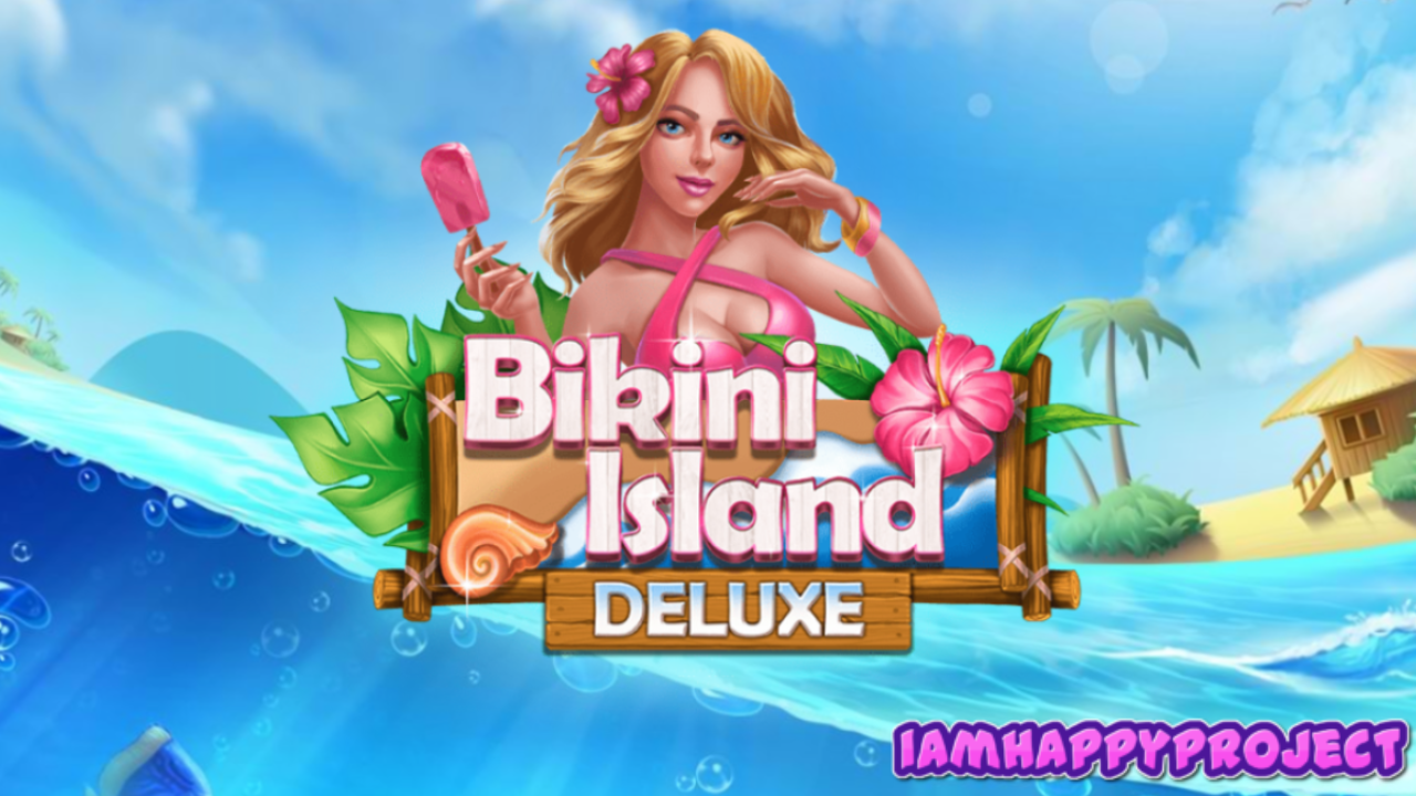 Tropical Paradise with “Bikini Island Deluxe” Slot Review by Habanero
